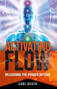 Picture of Activating Flow: Releasing the Power Within